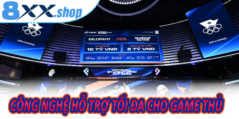 Công nghệ hỗ trợ tối đa cho game thủ thông minh